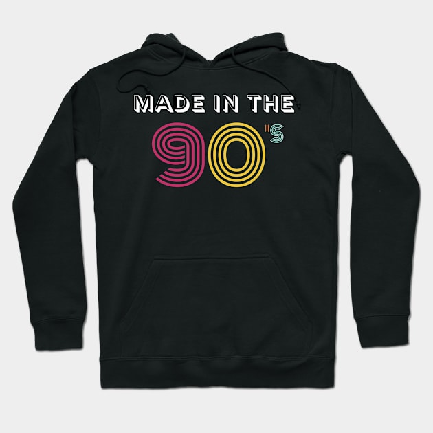 Made in The 90s Hoodie by M.Y